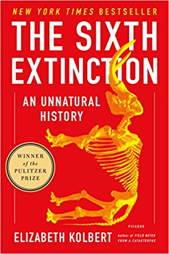 The Sixth Extinction: An Unnatural History by Elizabeth Kolbert