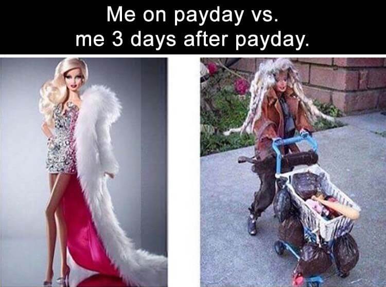 How to make better decisions - Barbie on payday meme