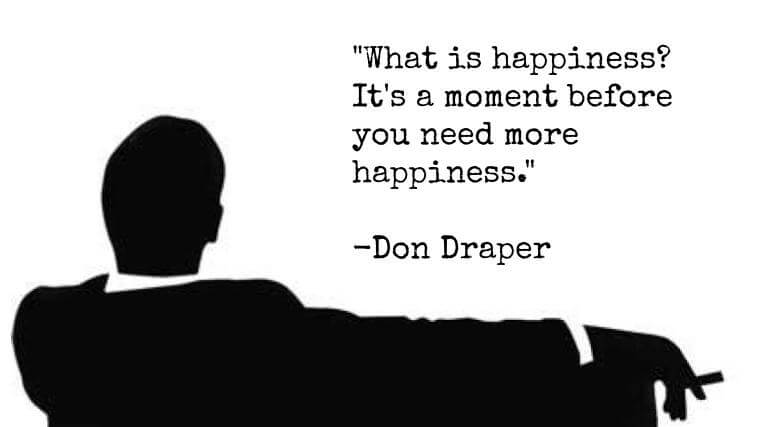 Happiness Don Draper 