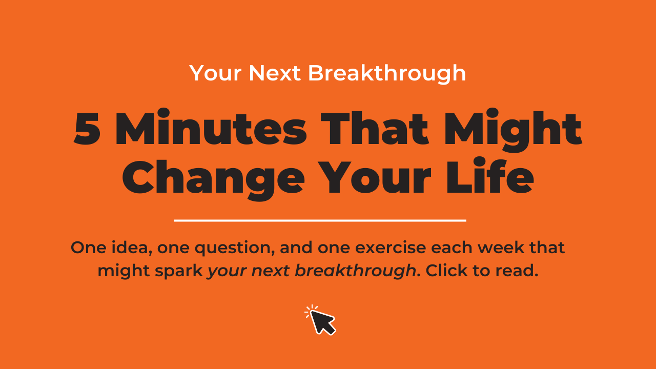 Do You Doubt Yourself? Good. | Your Next Breakthrough